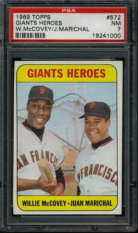 1969 TOPPS #572 GIANTS HEROES WILLIE MCCOVEY PSA 7 *2384  
