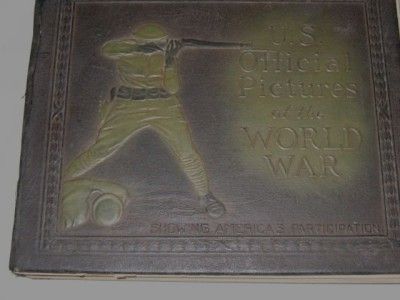 1920 Official U. S. Pictures of World War I Book  