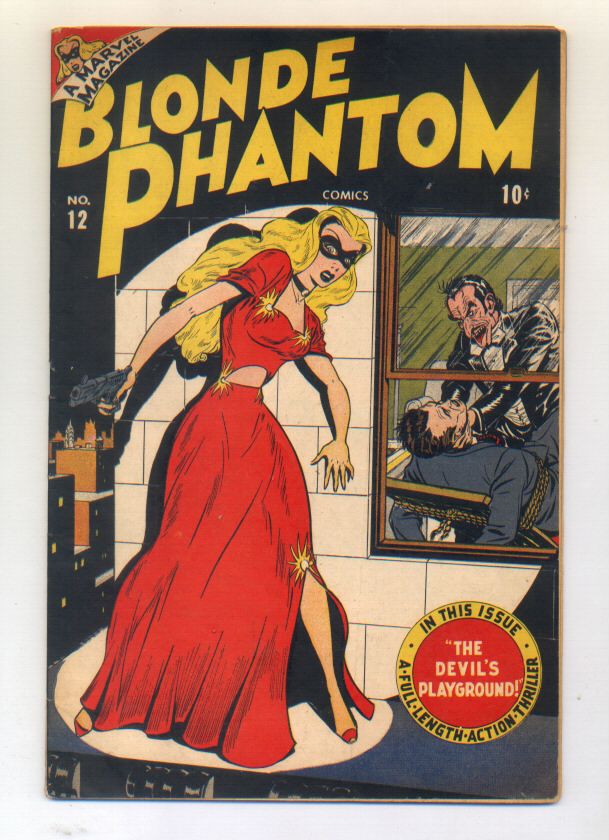 BLONDE PHANTOM #12 (TIMELY 1946 47) VG+ @ $600  