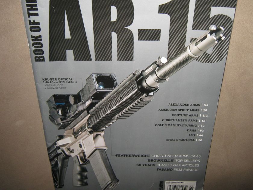 NEW Guns & Ammo BOOK OF THE AR 15 Christensen Arms CA 15 M16 