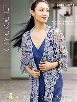 Tahki Crochet Patterns City Crochet  