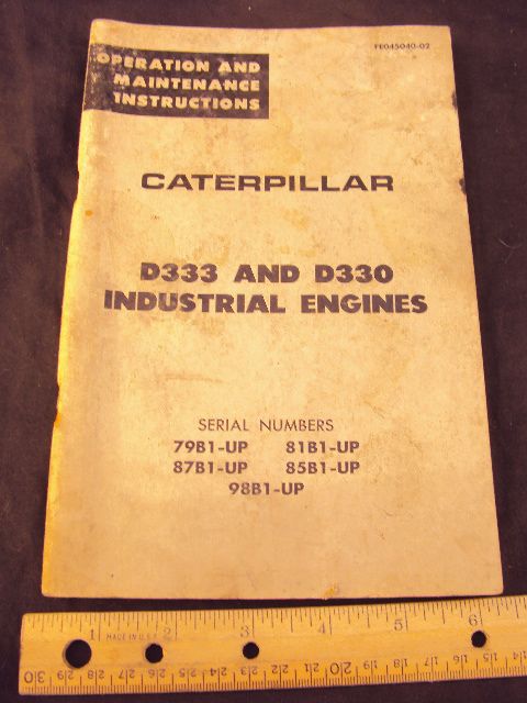 1968 CAT Caterpillar D333 + D330 Engine Owners Manual  