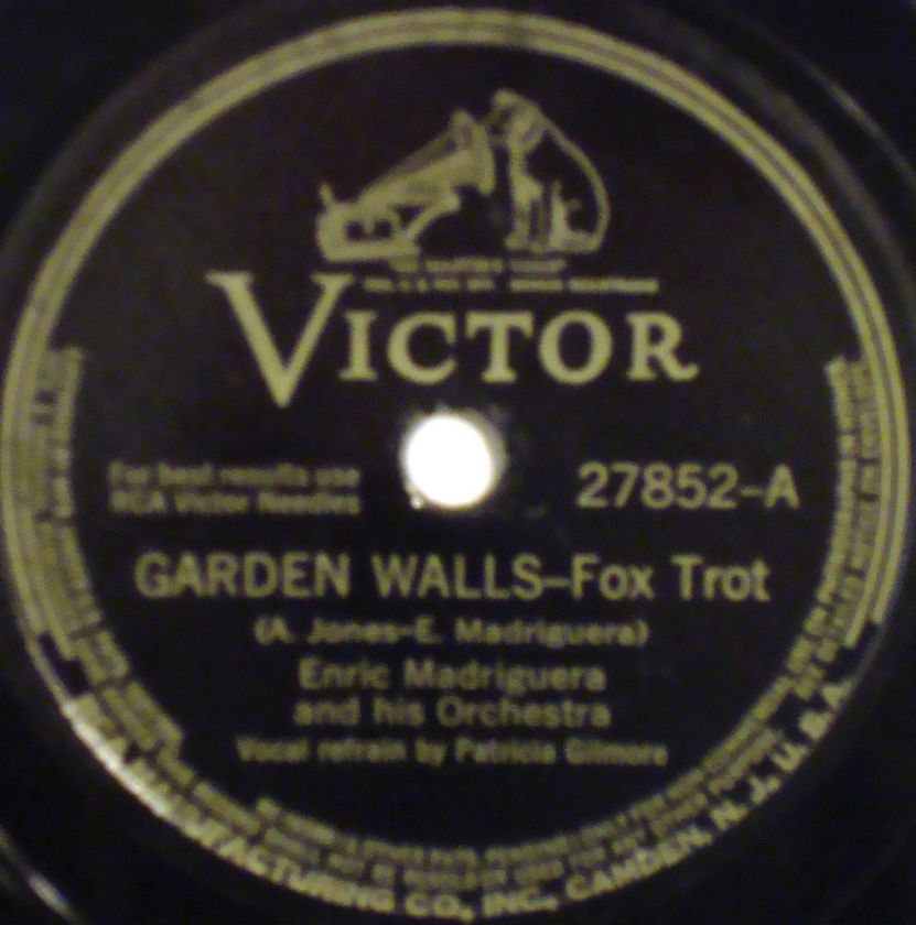 ENRIC MADRIGUERA & ORCHESTRA Garden Walls VICTOR~27852  